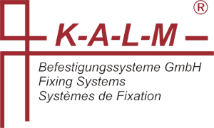 KALM Befestigungssysteme GmbH - Fixing System - Systèmes de Fixation